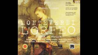 Claudio Monteverdi: &quot;L&#39;Orfeo&quot; - Gabriel Garrido (Opera completa)