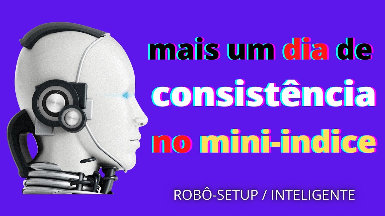 QUER TER CONSISTÊNCIA NO DEY TRADER? CONHEÇA O MELHOR ROBÔ DO MERCADO FINANCEIRO.