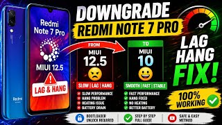 Redmi Note 7 Pro Downgrade Kaise Kare ⚡ MIUI Rollback Full Process 2026