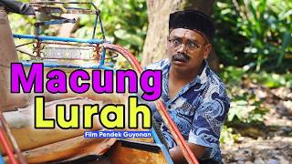 MACUNG LURAH // EPISODE 147