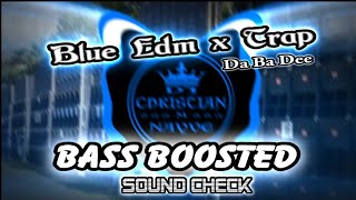 Blue Edm x Trap Bass Boosted Sound Check - Dj Christian Nayve