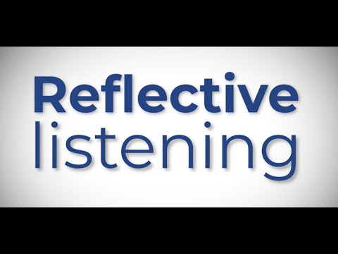 Video: Bagaimana Anda melakukan reflektif mendengarkan?