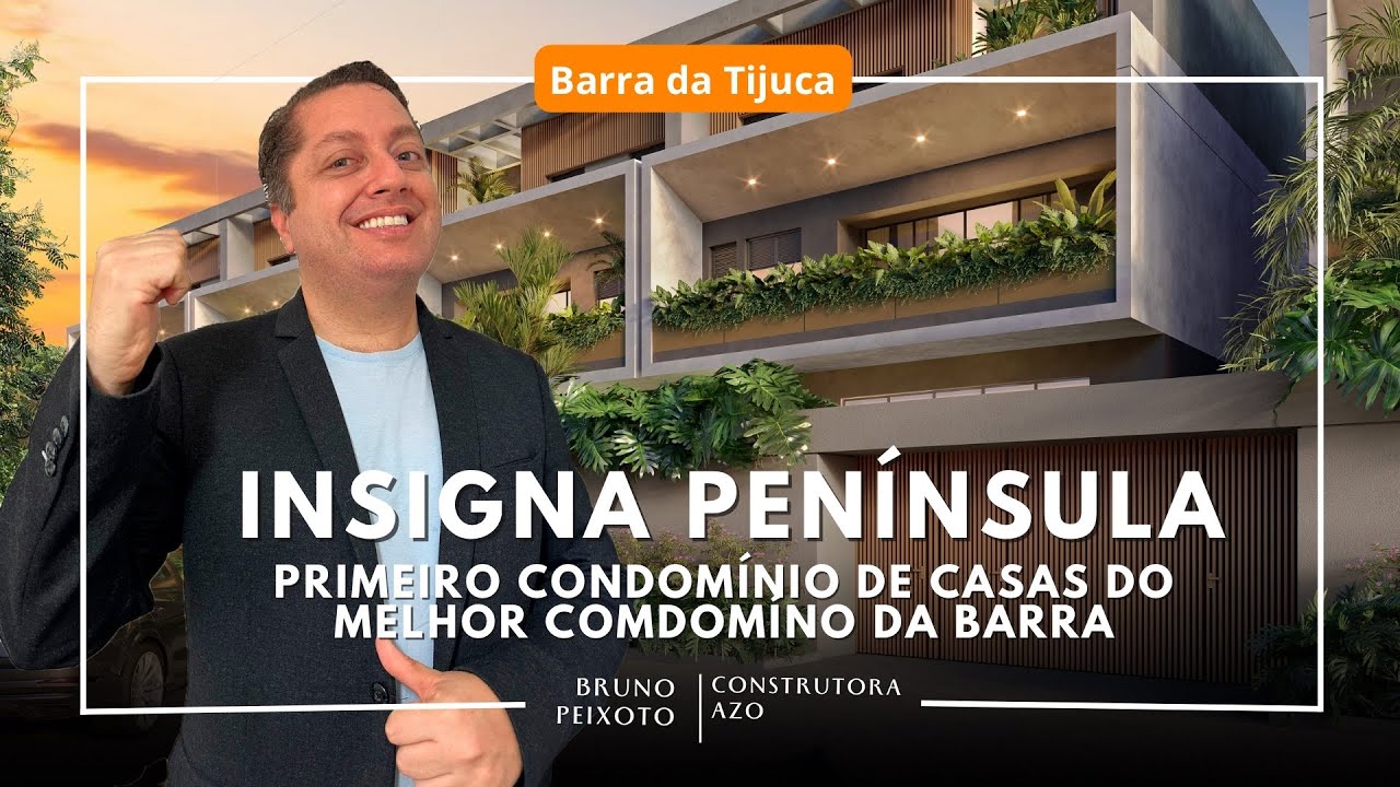 Insigna Península | Casas suspensas no condomínio mais Chique da Barra da Tijuca
