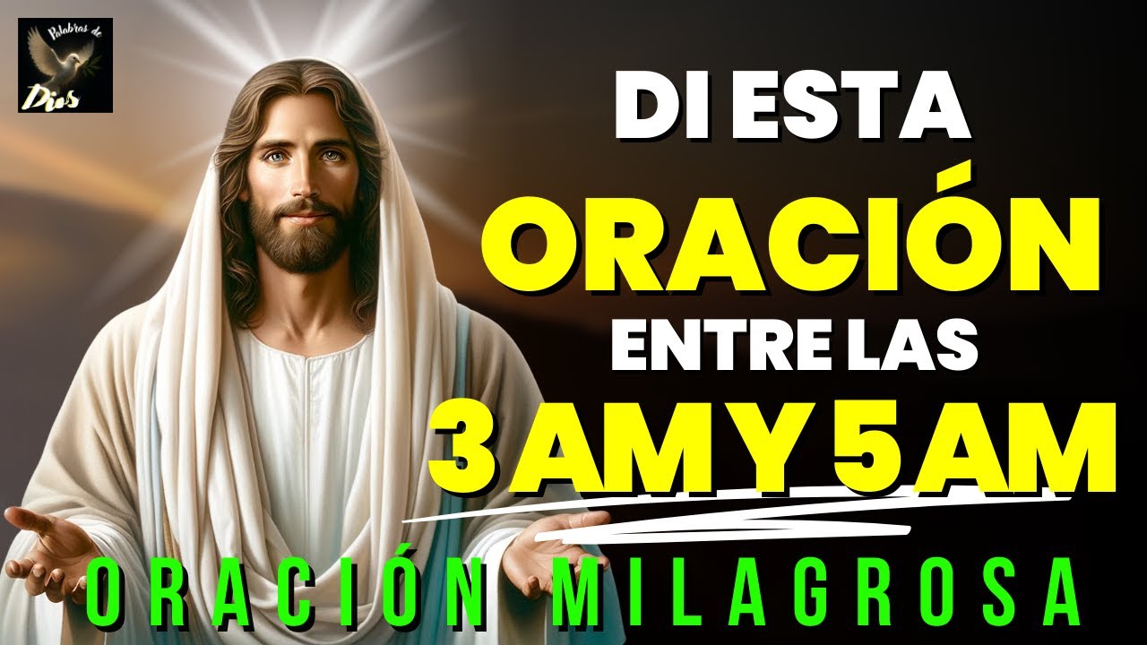 Di esta Poderosa ORACIÓN Si te DESPIERTAS entre las 3 y las 5 de la ...