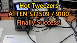 Atten  ST1509 / 9100 Hot Tweezers