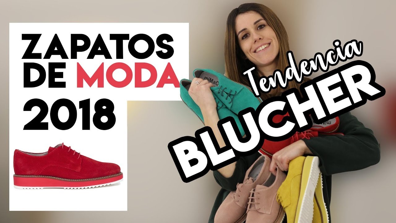 ZAPATOS MODA 2018 | Blucher by miMaO - YouTube