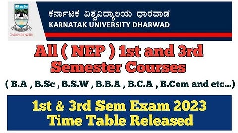 Karnataka University Dharwad all (NEP)1st and 3rd semester courses Sem Exam Time Table 2023 Released