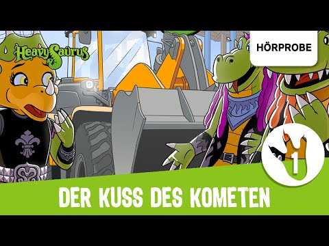 Heavysaurus - Folge 1: Der Kuss des Kometen