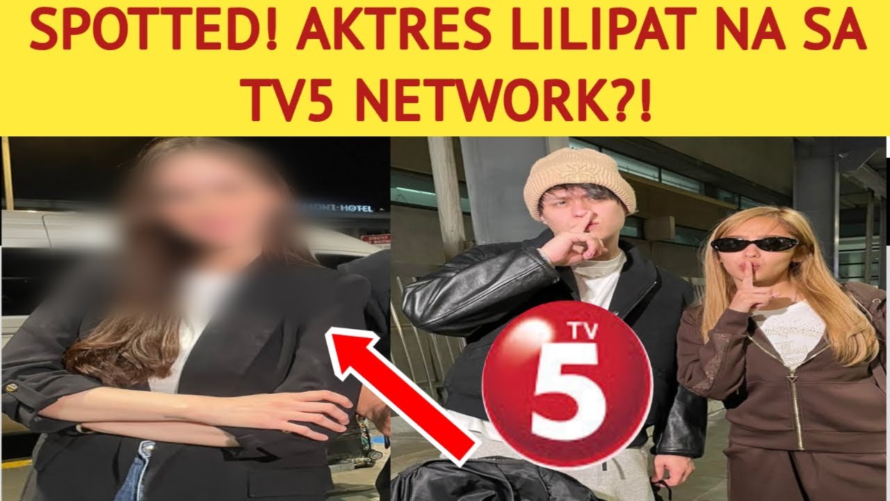 SPOTTED! AKTRES LILIPAT NA SA TV5 NETWORK?!