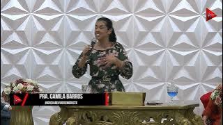 Haverá mudança de vida   Pastora Camila Barros