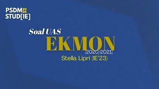 STUD[IE] UAS EKMON EVEN SEMESTER 2020-2021