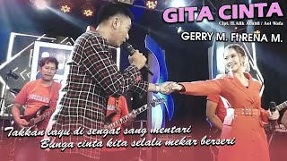 Gita Cinta - Gerry Mahesa feat Rena Movies ft Nophie 501 (Official music live)