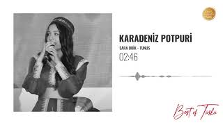 43 Karadeniz Potpuri