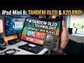 iPad Mini 8 Leaks: Tandem OLED Display & A20 Pro Chip Confirmed?