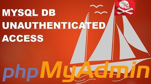 Hacking pills #12 : PhpMyAdmin Unauth access to Database