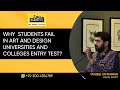 Why students fail in art  design universities and colleges entry test a project by studio tanzeel