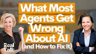 What Most Agents Get Wrong About AI (and How to Fix It) with Alejandra Teran