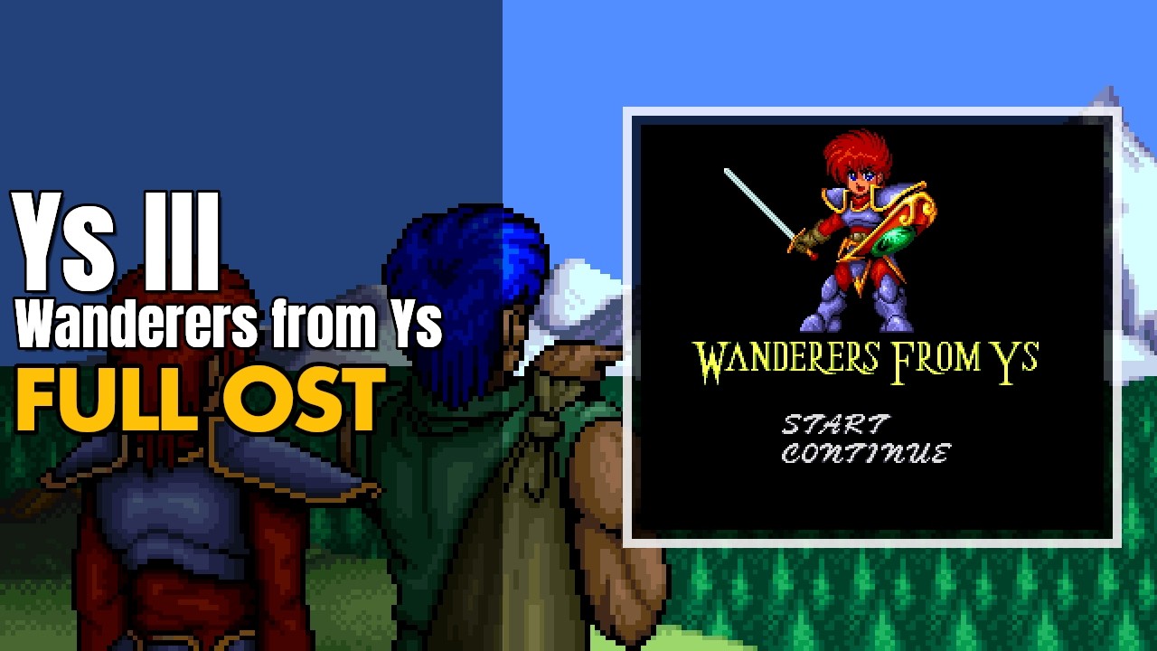 Ys III: Wanderers from Ys (イース3 ワンダラーズフロムイース) [SNES