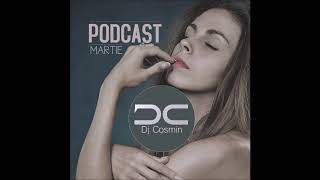 PODCAST MARTIE   DJ COSMIN   2020