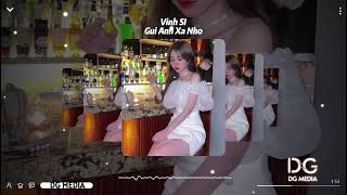 Bích Phương - Gửi Anh Xa Nhớ Remix (NH Remix) | Nhạc Hot Trend Xu Hướng Tik Tok 2022 , Nhạc Tẩm Đá