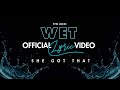 YFN Lucci - Wet (She Got That...) (Official Lyrics Video)