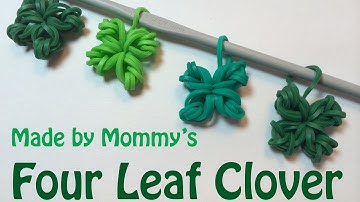 Four Leaf Clover Shamrock Charm Without the Rainbow Loom - St Patrick