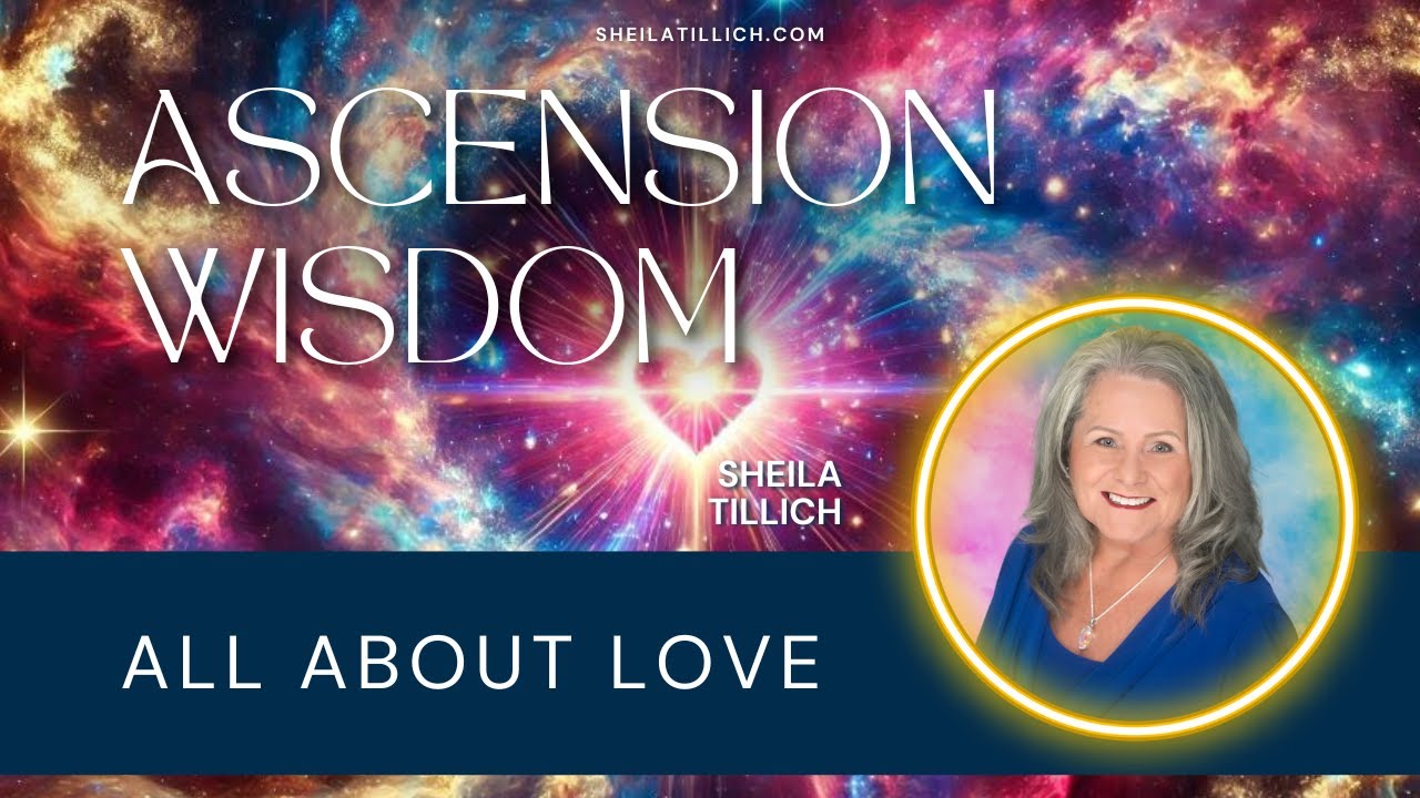 Sacred Keys to Love - Sheila Tillich's Essential Message