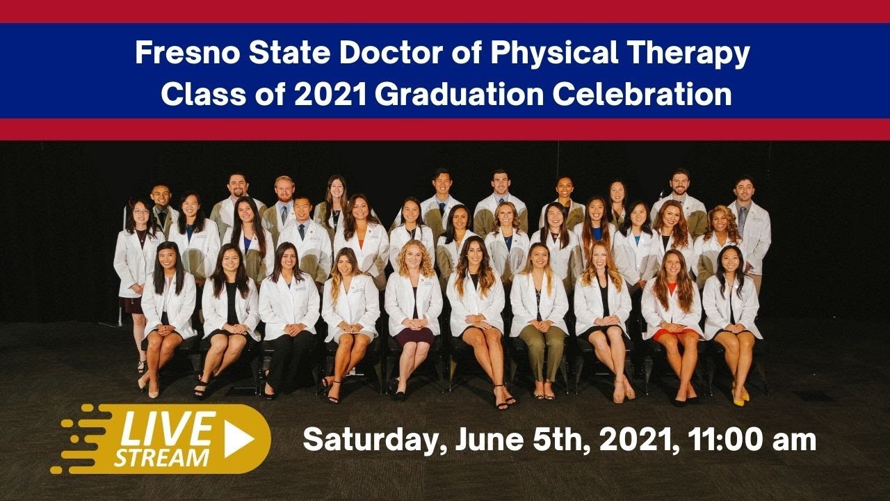 DPT Class of 2021 Graduation Celebration YouTube