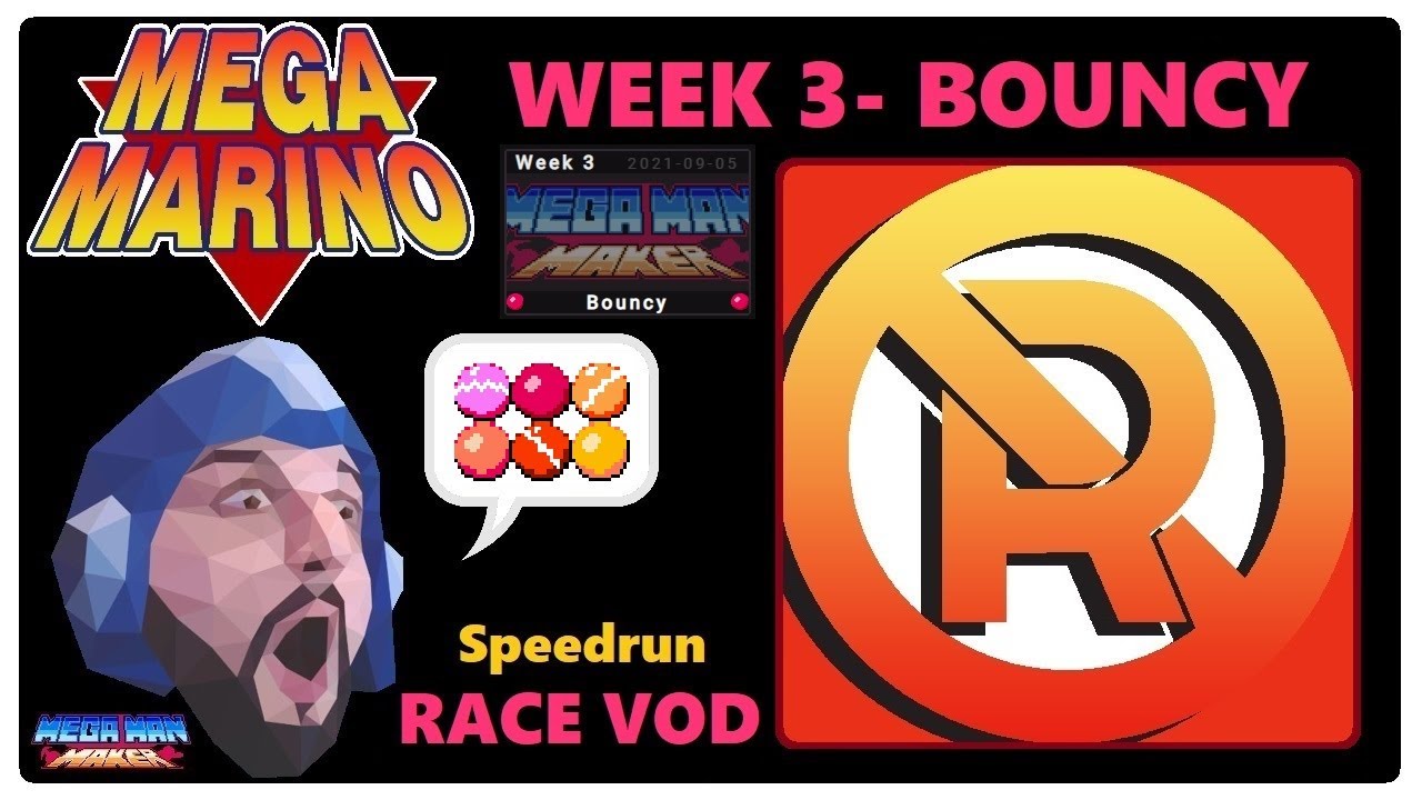 NoResetSpeedrun - Mega Man Maker League - Season 1 - Week 3 - Bouncy - LIVE RACE VOD