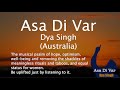 Asa di var by dya singh australia