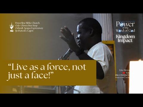 LIVE AS A FORCE, NOT JUST A FACE (2) | Rev. Sunday Ajiboye | June 14, 2026