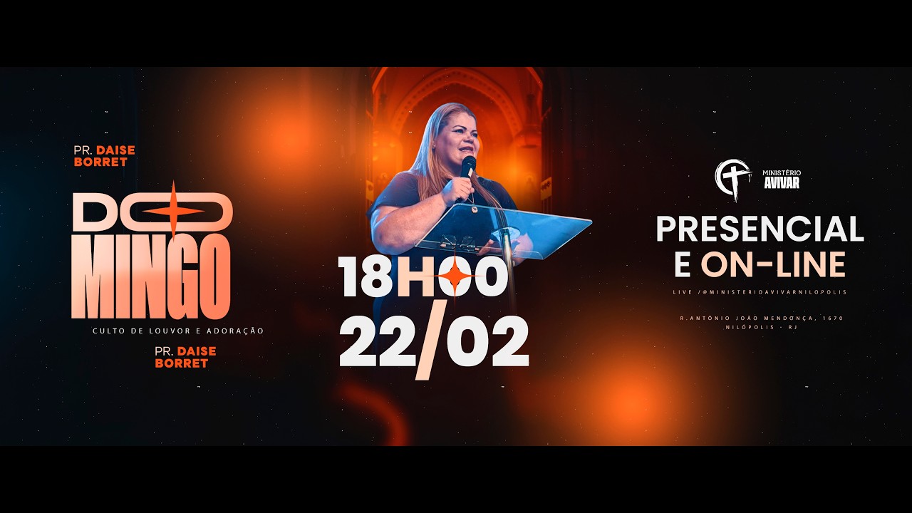CULTO DE LOUVOR E ADORAÇÃO  - 22/FEVEREIRO/2026 - PRELETORA PRA. DAISE BORRET