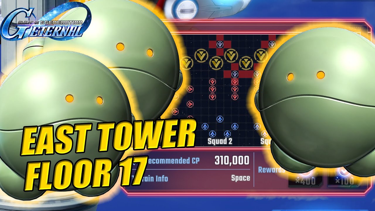 Generation Tower EAST Floor 17 | SD Gundam G Generation ETERNAL