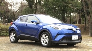 トヨタ C-HR 試乗インプレッション 車両紹介編