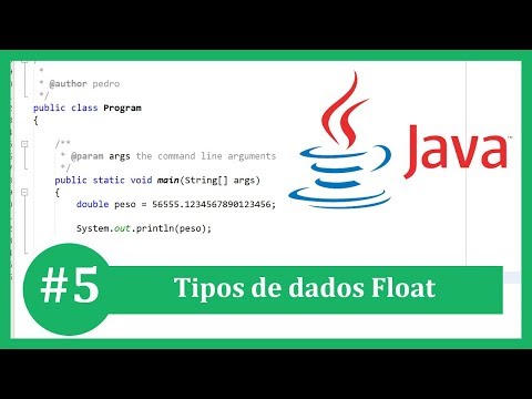 Aprenda Java Tutorial #5 - Tipos de dados Float