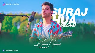 Suraj Hua Maddham Cover 😭😭 | Karan Nawani | Suraj Hua Maddham Karan Nawani WhatsApp Status 💔💔