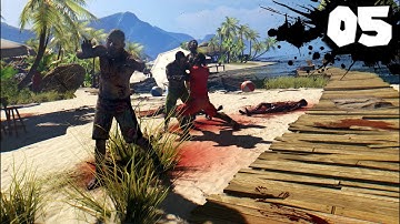 Dead Island - Definitive Edition Gameplay Walkthrough | Part - 5 [HD 60 FPS] - No Commentary