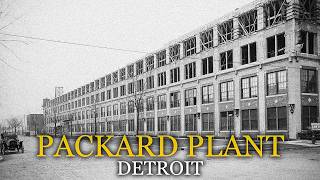 Inside the Packard Plant: Detroit Has Been Trying to Demolish This Factory for Sixty Years
