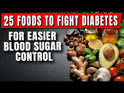 25 Best Diabetic Foods to Lower Blood Sugar | Good Foods for Type 2 Diabetes Patients