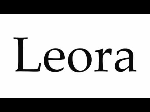 How to Pronounce Leora