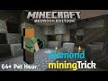 how to diamond⛏️ mining in Minecraft 64+ Pet Hour diamond💎miningTrick video 🤩