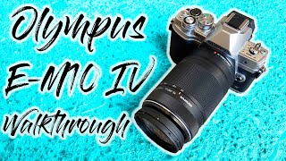 Olympus E-M10 IV Walkthrough