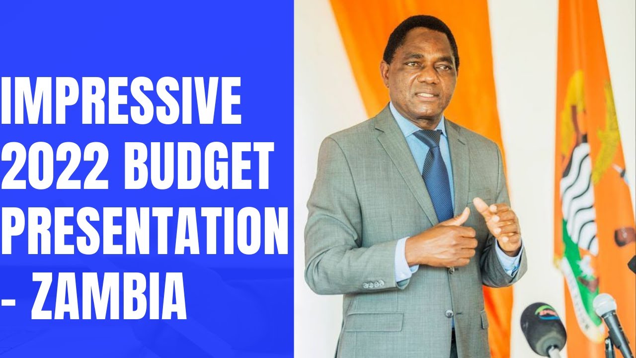 live budget presentation 2022 zambia