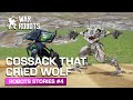 War ROBOTS STORIES #4 | The Cossack Who Cried Wolf