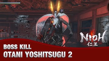 Nioh Boss Kill - Otani Yoshitsugu (The Ghosts of Sawayama)