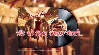 Air Hostess - ਏਅਰ ਹੋਸਟਸ - Arjan Dhillon - Punjabi Lyrics Video - Latest Punjabi Songs 2024