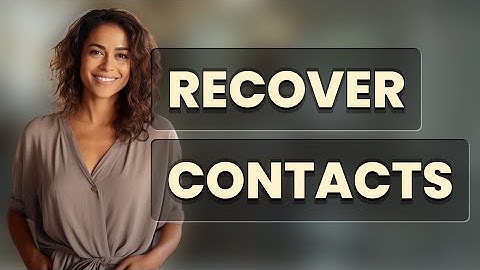 Can You Recover Contacts Lost from a Google Sync Error?