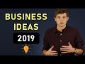 10 Profitable Business Ideas For 2019