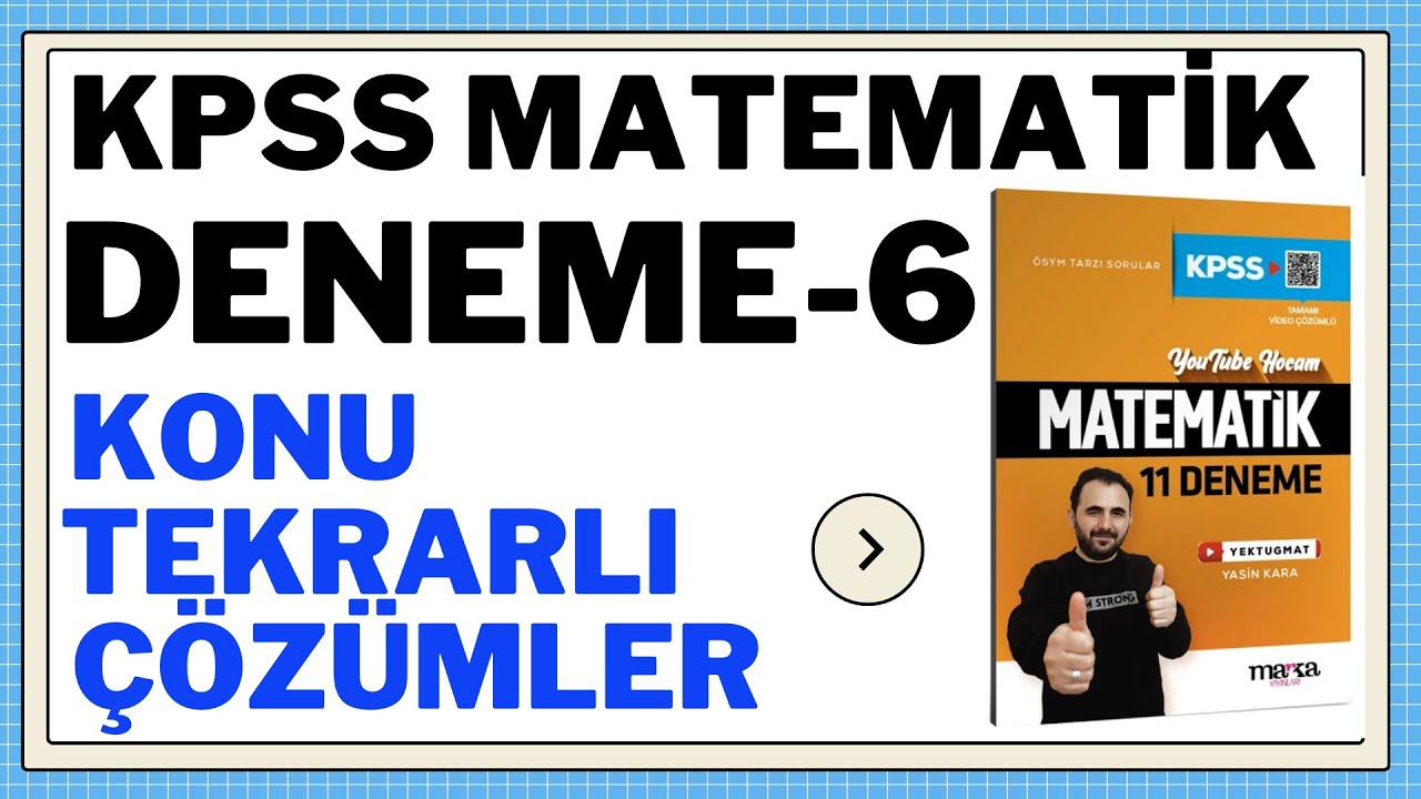 KPSS Matematik ÖSYM TARZI ÇIKABİLECEK SORULAR Deneme Çözümleri -6 | KPSS Matematik Deneme