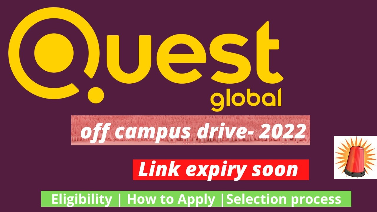 Quest Global off campus drive 2022 | Trainee Engineer | How to apply ...